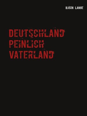 cover image of Deutschland peinlich Vaterland
